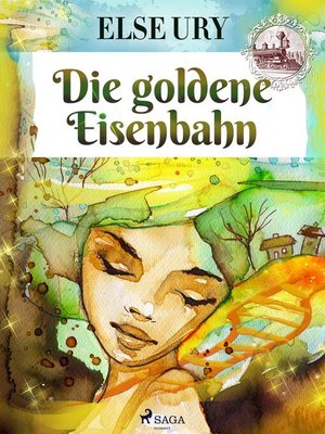 cover image of Die goldene Eisenbahn